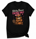 Bitchy Beaver Energy T-shirt
