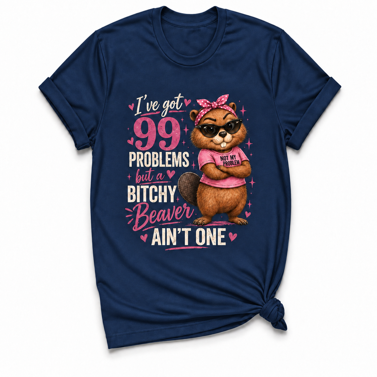 I've Got 99 Problems T-shirt