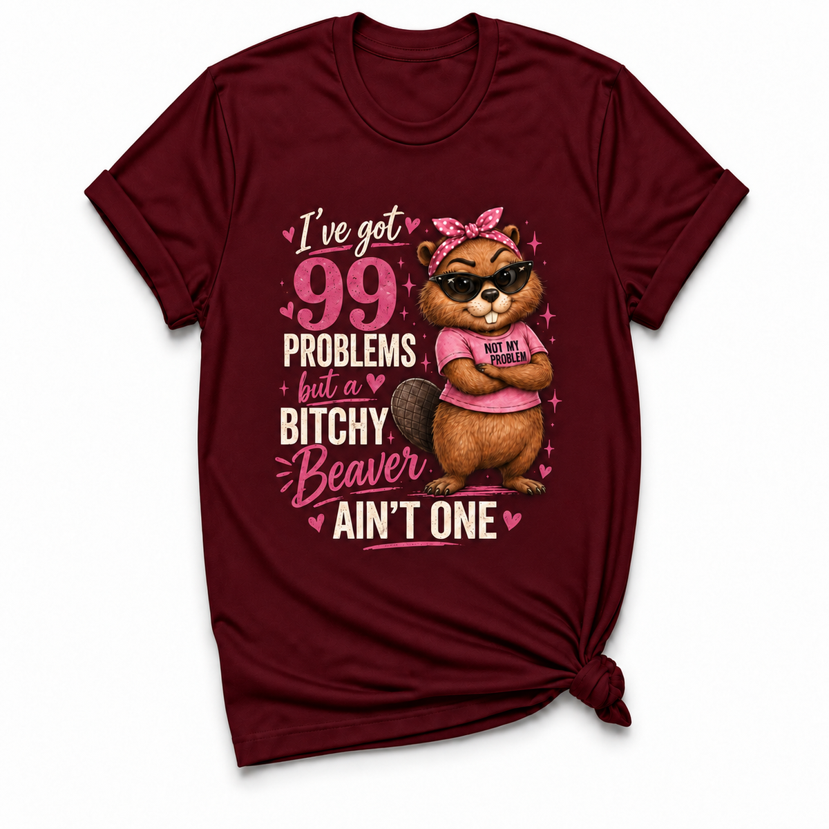 I've Got 99 Problems T-shirt