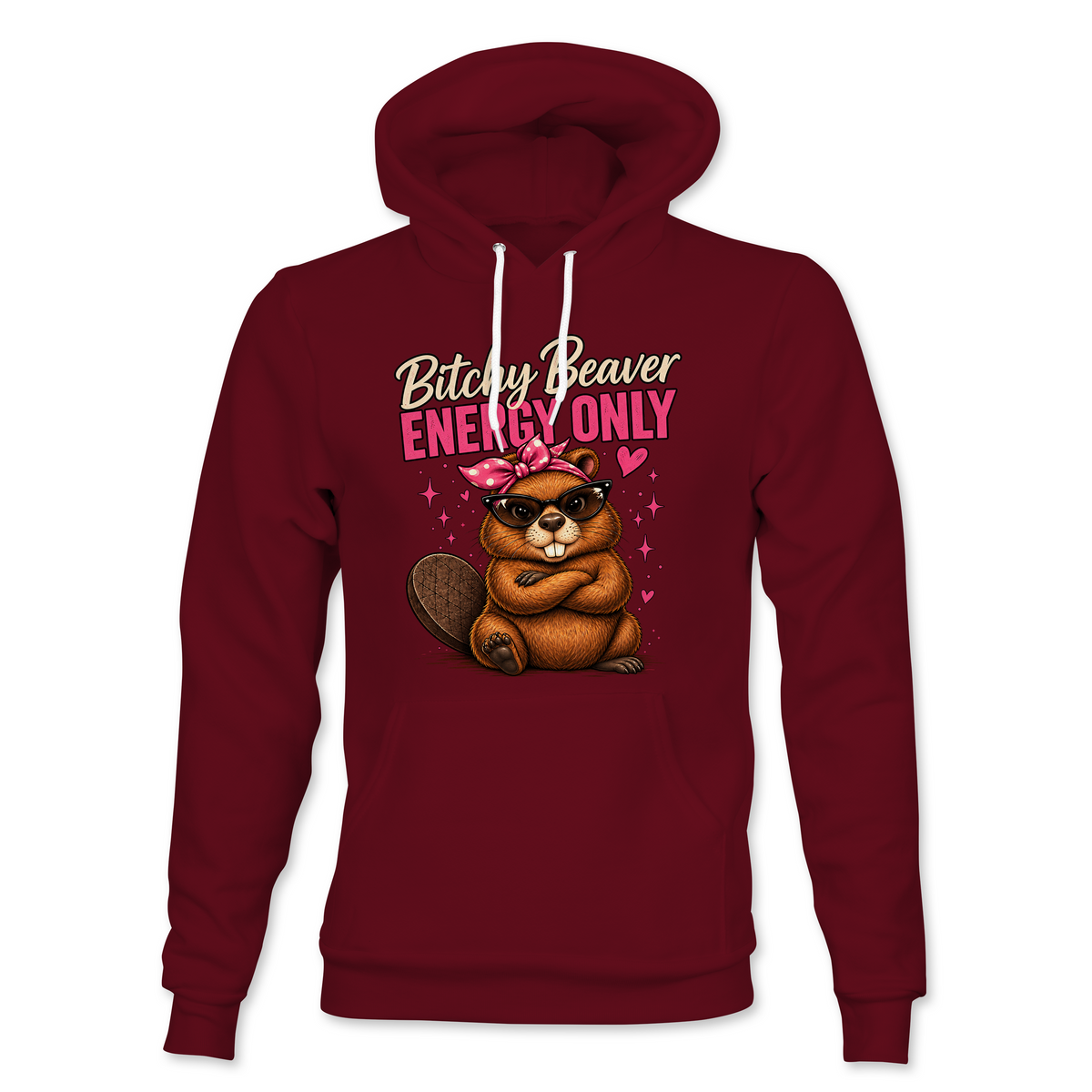 Bitchy Beaver Energy Hoodie