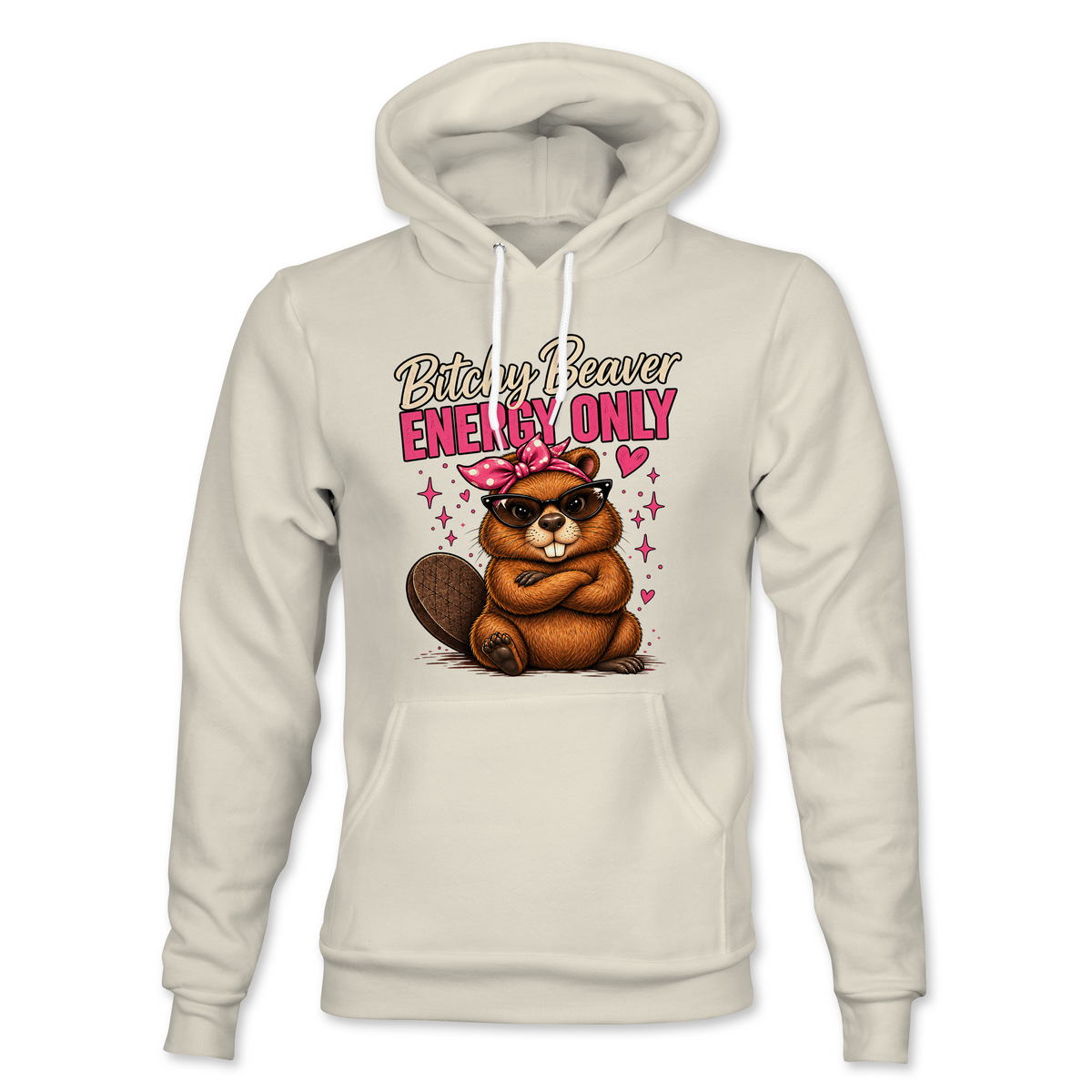 Bitchy Beaver Energy Hoodie