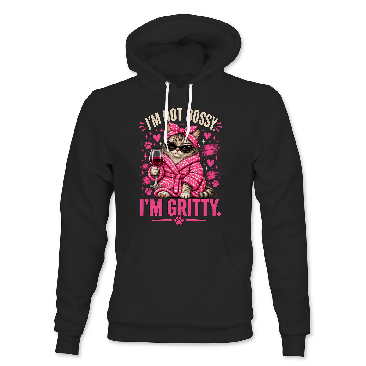 I'm Not Bossy Hoodie