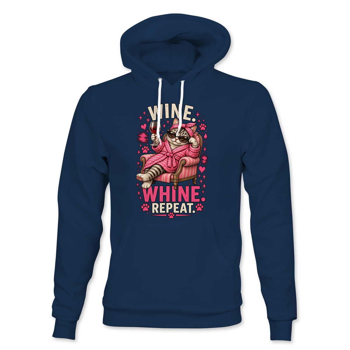 Wine Whine Repeat Hoodie