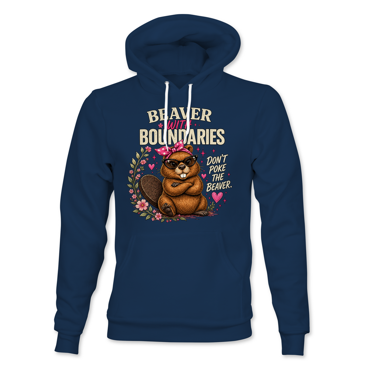Beaver With Boundaries Hoodie