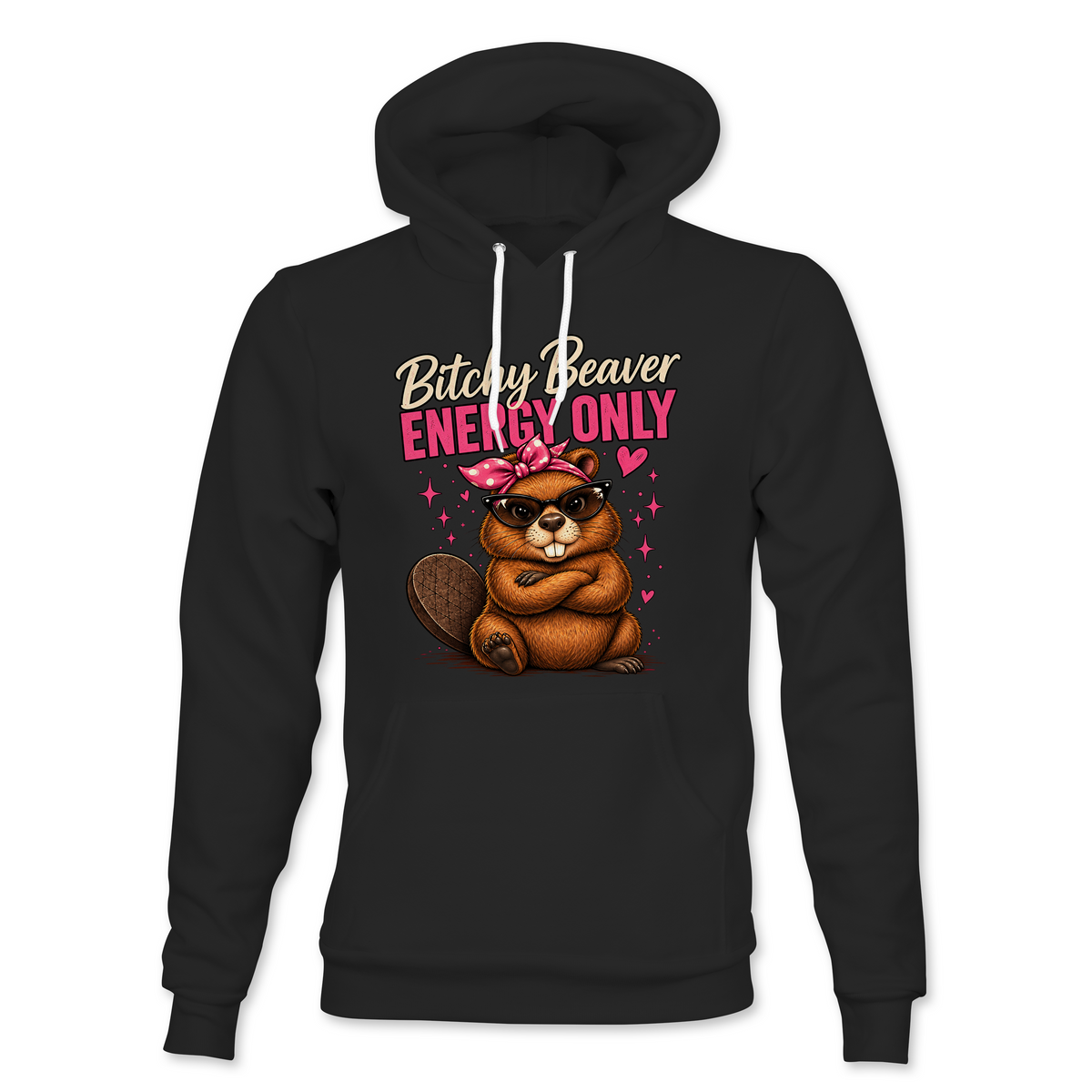 Bitchy Beaver Energy Hoodie