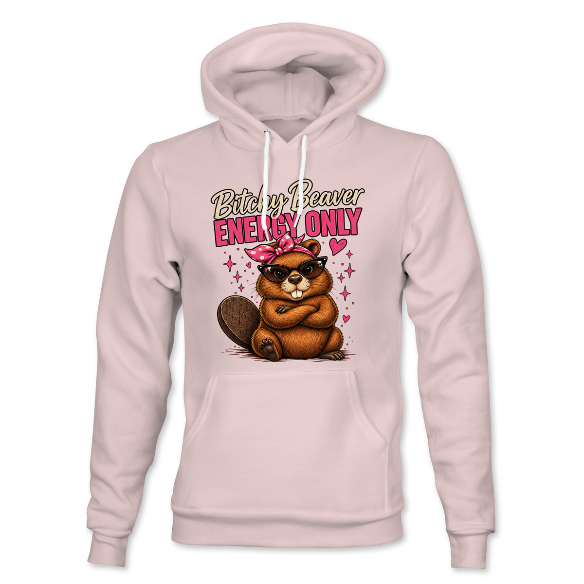 Bitchy Beaver Energy Hoodie