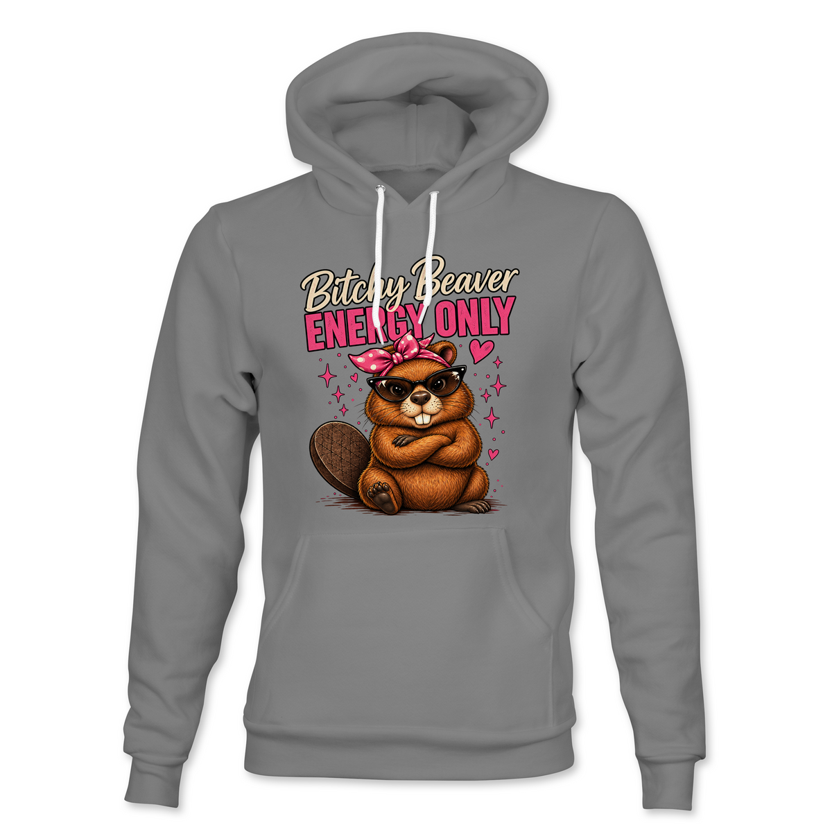Bitchy Beaver Energy Hoodie
